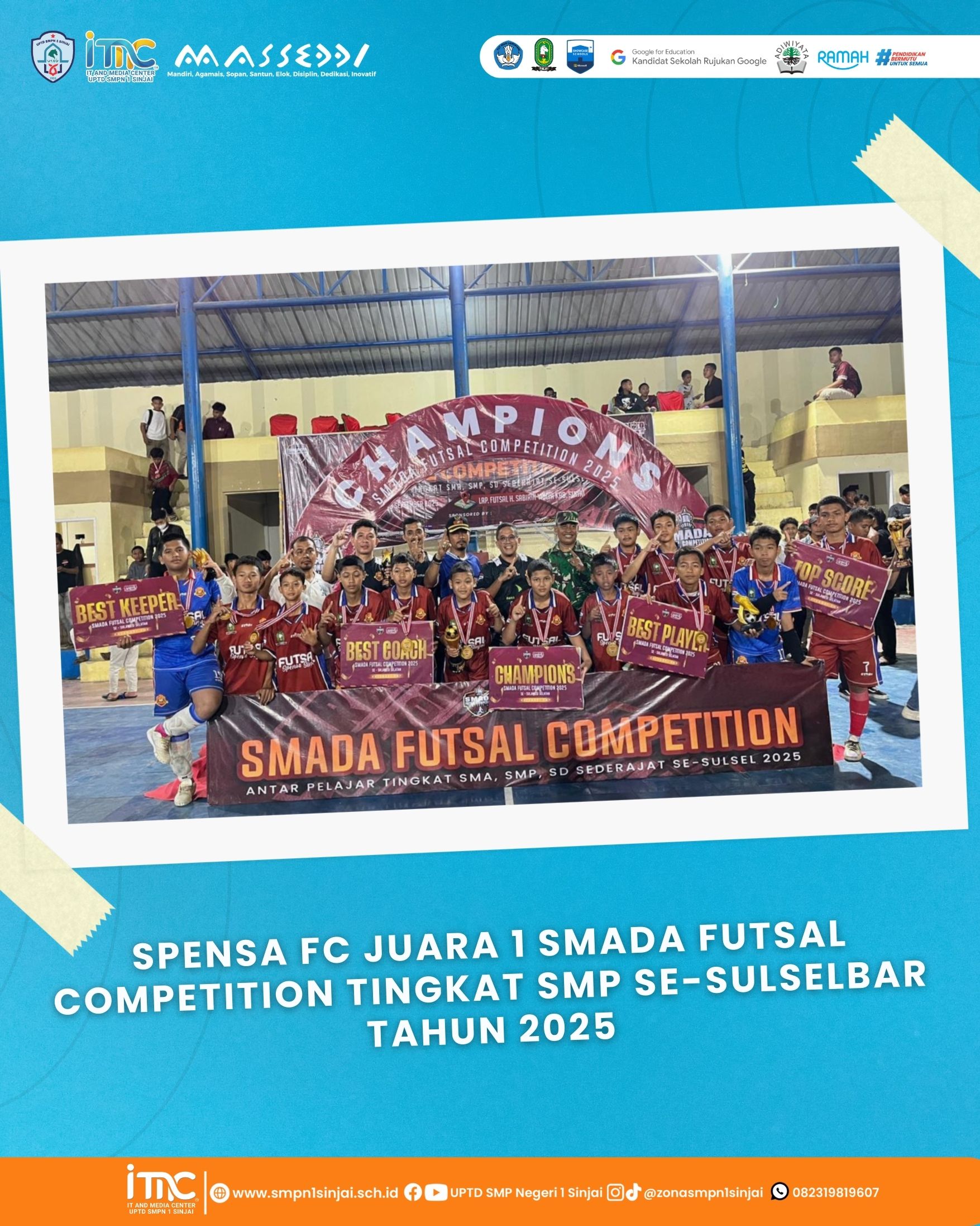 Juara Sejati! Tim Futsal SMPN 1 Sinjai Raih Gelar Utama dan Sapu Bersih Penghargaan Individu