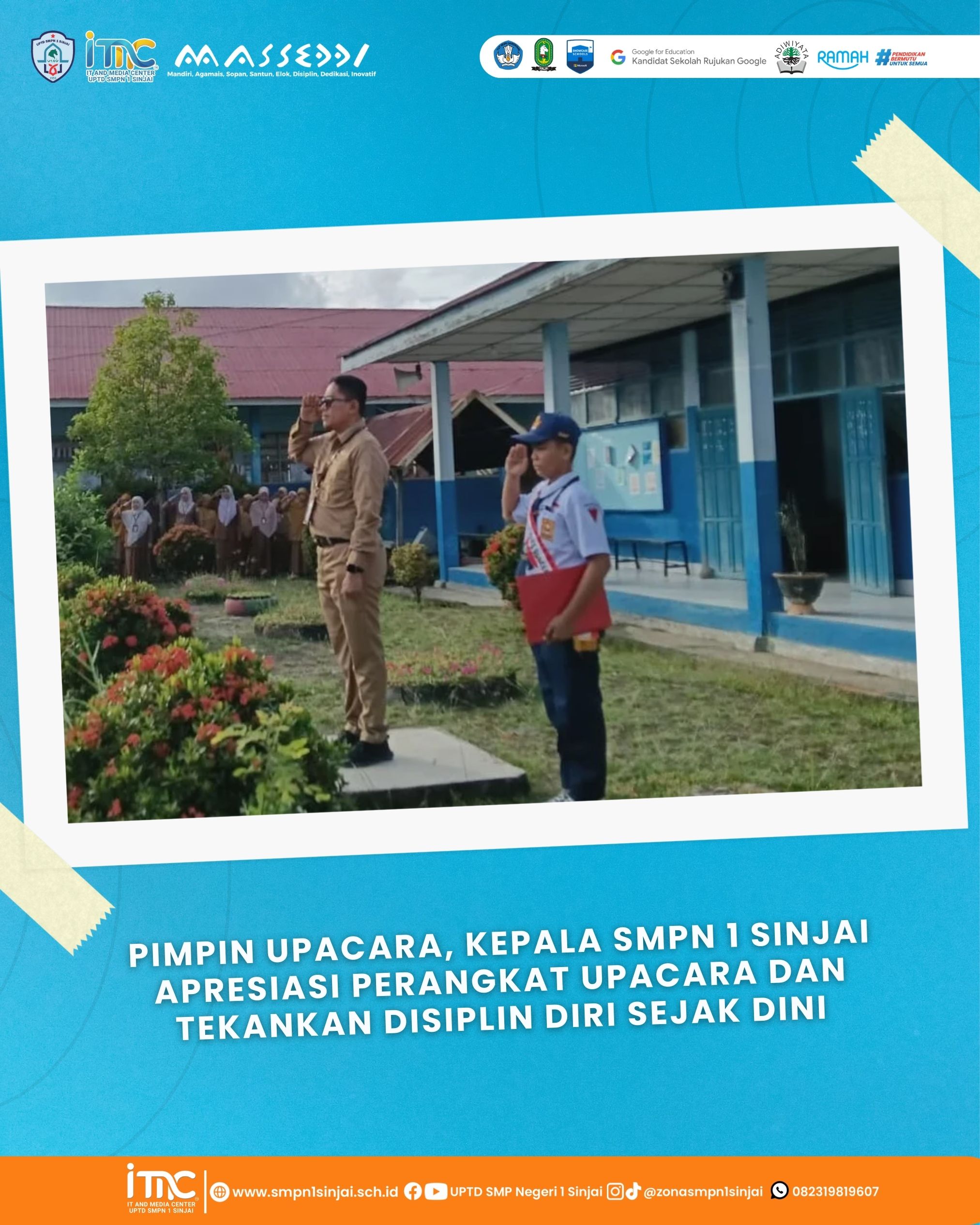 Pimpin Upacara, Kepala SMPN 1 Sinjai Apresiasi Perangkat Upacara dan Tekankan Disiplin Diri Sejak Dini