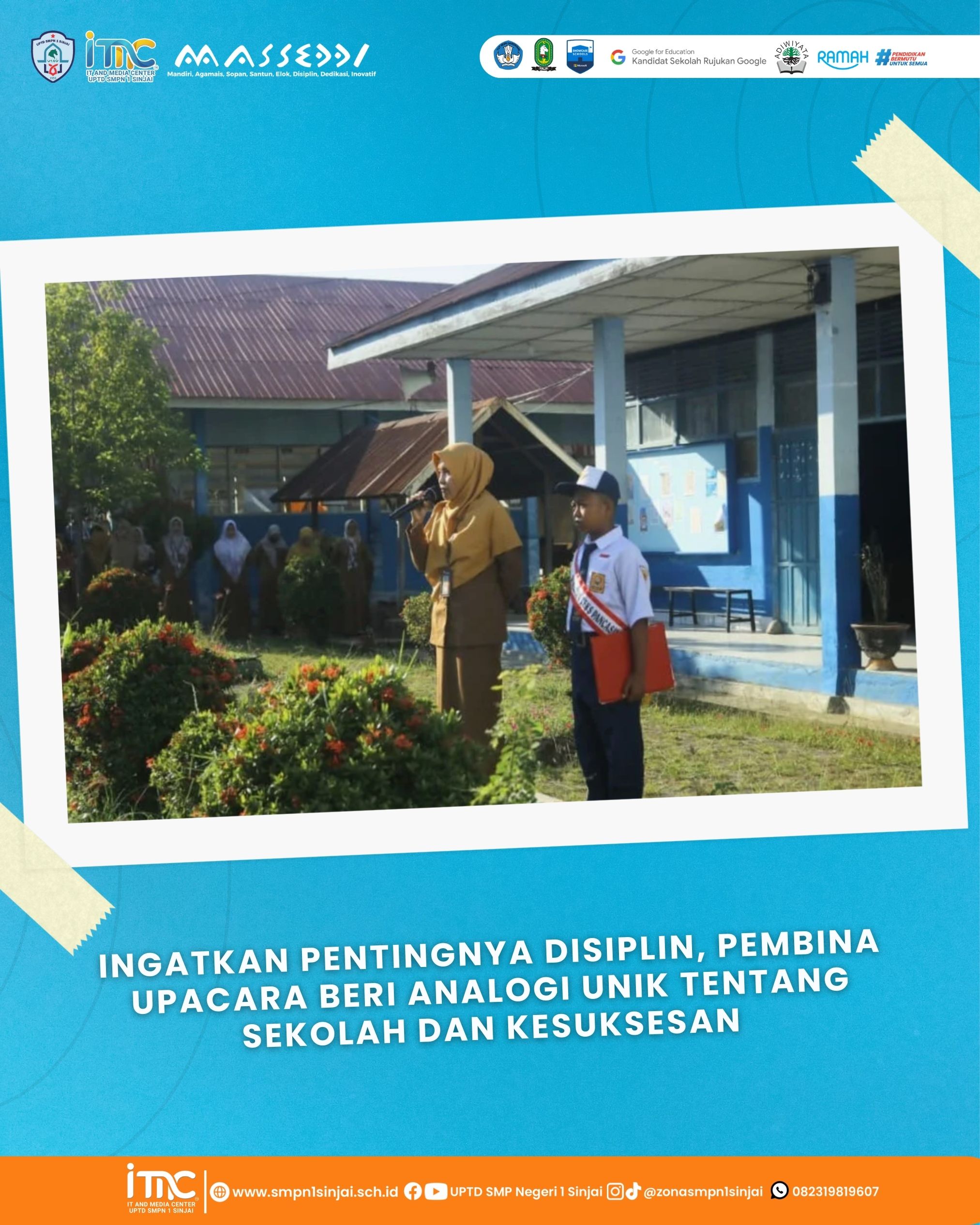 Pimpin Upacara, Pembina Beri Apresiasi Sekaligus Pesan Mendalam untuk Siswa SMPN 1 Sinjai